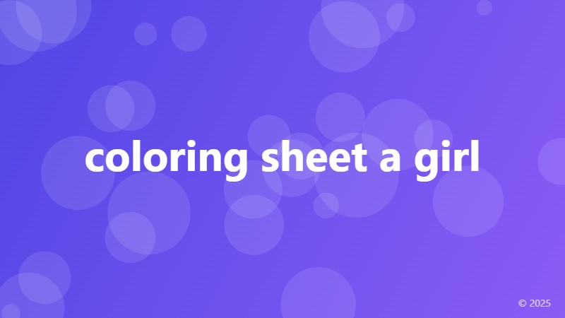 coloring sheet a girl