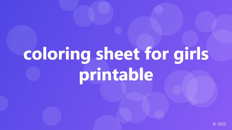 coloring sheet for girls printable