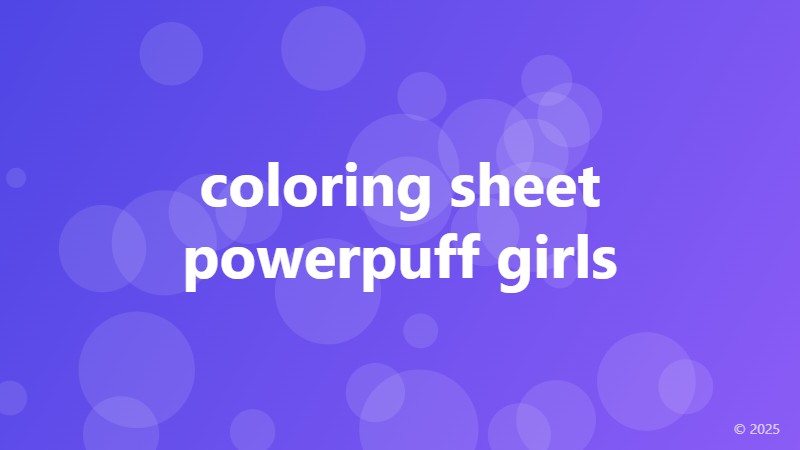 coloring sheet powerpuff girls