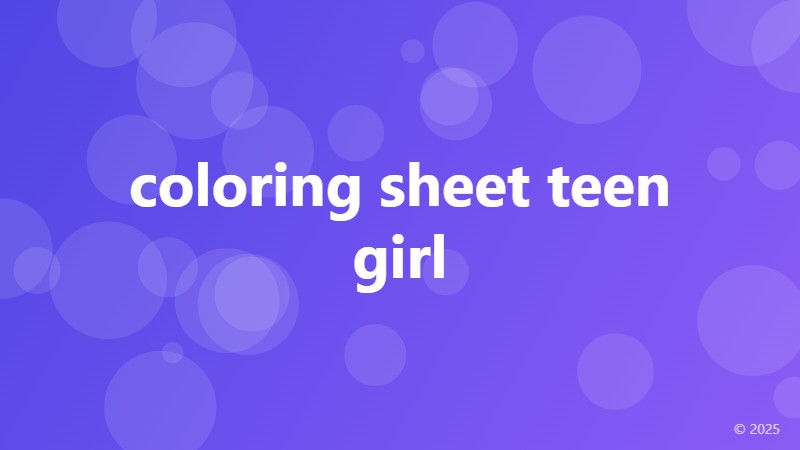 coloring sheet teen girl