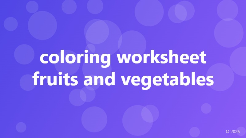 coloring worksheet fruits and vegetables