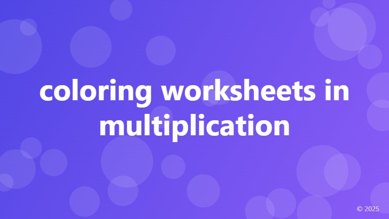 coloring worksheets in multiplication