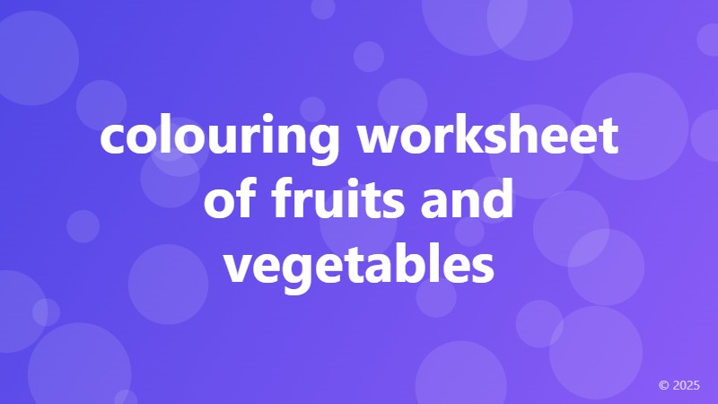 colouring worksheet of fruits and vegetables